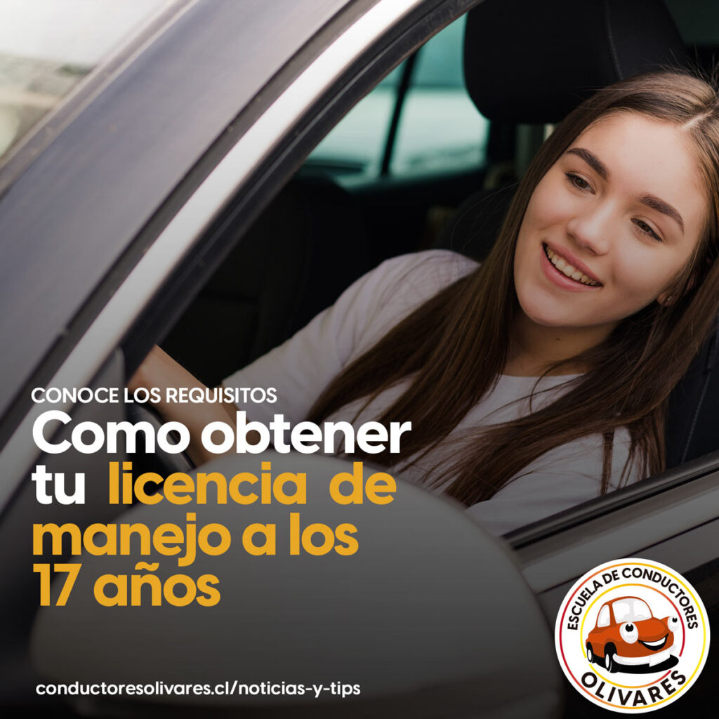 Requisitos para obtener la licencia de conducir a los 17 años
